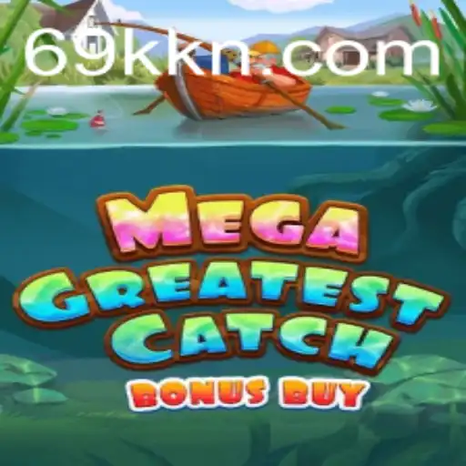 Discover the Thrilling Adventure of MegaGreatestCatchBonusBuy
