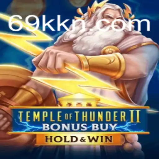 Exploring the Dynamic World of TempleofThunderIIBonusBuy